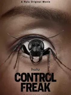 《控制狂 Control Freak 2025》[美语中字/WEB-MKV/1080P]4.8GB