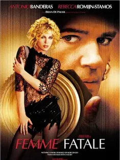 蛇蝎美人 Femme Fatale (2002) 绝色偷天(港)/双面惊悚(台)