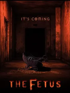 胎儿 The Fetus 2025 Joe Lam