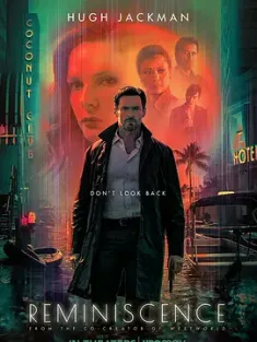 追忆迷局 Reminiscence.2021.2160p.UHD.BluRay.x265.10bit.HDR.DTS-HD.MA.True...