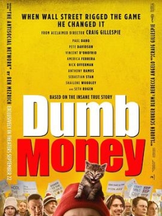 傻钱 Dumb Money (2023) / 笨钱效应(台) / 玩谢华尔街行动(港) / 4K电影下载 / Dumb.Money.2023.2160p.MA.WEB-DL.DDP5.1.DV.HDR.H.265-FLUX