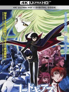 反叛的鲁路修 コードギアス 反逆のルルーシュ (2006) / Code Geass 反叛的魯路修 / 叛逆的魯魯修 / Kōdo Giasu Hangyaku no Rurūshu / コードギアス はんぎゃくのルルーシュ / 4K动画片下载