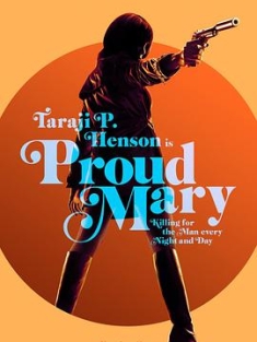 骄傲的玛丽 Proud.Mary.2018.2160p.BCORE.WEB-DL.x265.10bit.HDR.DTS-HD.MA.5...