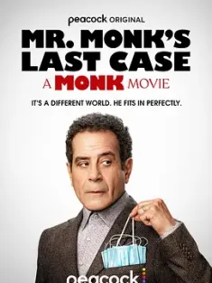 蒙克先生的最后一案：神探阿蒙大电影 Mr. Monk's Last Case: A Monk Movie 2023 神探阿蒙的最后一案 [美国] 豆瓣:6.3