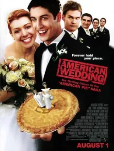 美国派3：美国婚礼 American Wedding (2003) 美国派之“昏”礼/处男有喜/American Pie 3: The Wedding/豆瓣: 7.1