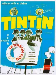 丁丁历险记：金毛号宝藏之迷 Tintin et le mystère de la Toison d&#39;Or 1961