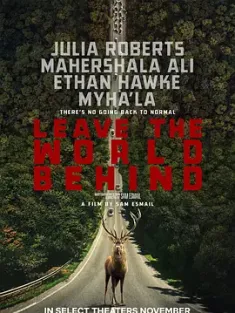 断网假期 Leave the World Behind 2023 断讯/抛开世界/远离世界 [美国] 豆瓣:6.0