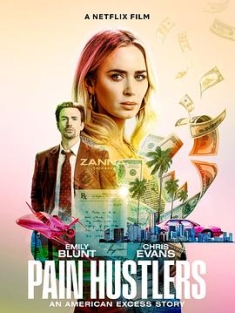 止痛骗 Pain Hustlers (2023) / 沉默骗局(港) / 痛苦骗子 / 4K电影下载 / Pain.Hustlers.2023.2160p.NF.H.265.WEB-DL.DDP5.1.Atmos-4KHDR世界