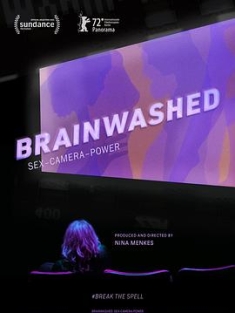 洗脑影像：性、镜头和权力 Brainwashed: Sex-Camera-Power (2022) / Brainwashed / Brainwashed.Sex.Camera.Power.2022.1080p.BluRay.REMUX.AVC.DTS-HD.MA.5.1-F