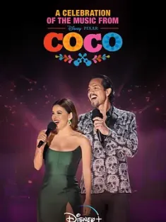《寻梦环游记》音乐庆典 A Celebration of the Music from Coco 2020 寻梦环游记音乐会实录/寻梦环游记演唱会实录/寻梦环游记好莱坞巨蛋音乐会实录 [美国] 豆瓣：