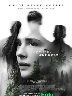 母亲/机器人 Mother.Android.2021.ITA-ENG.2160p.HULU.WEB-DL.DDP5.1.H.265-g...