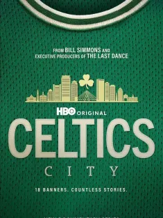 《凯尔特人 Celtics City 2025》波士顿凯尔特人队