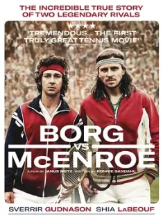 博格对战麦肯罗 Borg/McEnroe 2017 博格对决麦肯罗/波格对麦根莱(港)/决战温布顿(台) [瑞典/丹麦/芬兰] 豆瓣：7.1