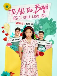 致所有我曾爱过的男孩2 To.All.The.Boys.P.S.I.Still.Love.You.2020.216...