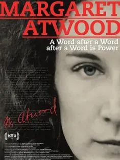 玛格丽特·阿特伍德：笔耕不辍是为力 Margaret Atwood: A Word after a Word after a Word is Power 2019 玛格丽特·阿特伍德：书写的力量 [加拿大] 豆瓣：8.3