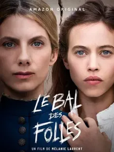 疯女人的舞会 The.Mad.Womens.Ball.2021.FRENCH.2160p.AMZN.WEB-DL.x265.10b...