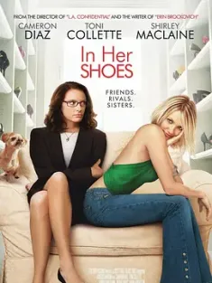偷穿高跟鞋 In Her Shoes (2005) 都市女孩/情系8号半/姐妹鞋/美国/德国/豆瓣: 6.9