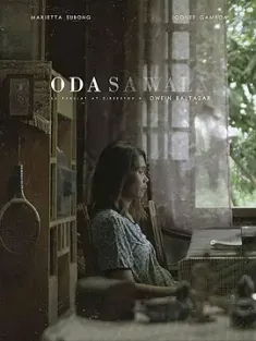 无物之颂 Oda Sa Wala (2018) Ode to Nothing