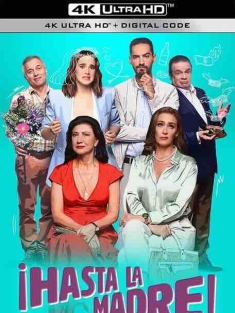 拜拜母亲节 ¡Hasta la madre del día de las madres! (2023) / 4K电影下载 / Mothers.Day.is.Cancelled.2023.2160p.AMZN.WEB-DL.DDP5.1.x265