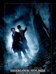 大侦探福尔摩斯2：诡影游戏 Sherlock Holmes: A Game of Shadows (2011) / 神探福尔摩斯：诡影游戏(港) / 福尔摩斯：诡影游戏(台) / Sherlock Holmes: A Game of