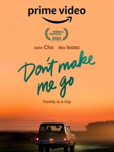 留在身旁 Dont.Make.Me.Go.2022.2160p.AMZN.WEB-DL.DDP5.1.HDR.HEVC-CMRG[TGx]