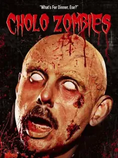 [电影]乔洛僵尸 Cholo Zombies (2024) /美国/豆瓣: