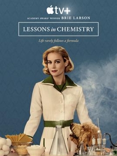 化学课 Lessons in Chemistry (2023) / 意在化学 / 化学之意 / 妙不可言 / 化学反应 / 4K美剧下载 / Lessons.in.Chemistry.S01.2160p.WEB.H265-SuccessfulCrab[T