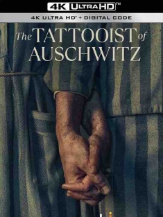 奥斯威辛的刺青师 The Tattooist of Auschwitz (2024) / 刺青师的美丽人生 / 4K电影下载 / The.Tattooist.of.Auschwitz.S01.COMPLETE.2160p.WEB.H265