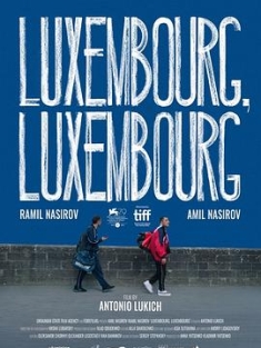 交错卢森堡 Люксембург, Люксембург (2022) / 卢森堡，卢森堡 / Luxembourg, Luxembourg / 4K电影下载 / 阿里云盘分享 / Luxembourg.Luxembourg.2023.2160p.HQ.WEB-DL.H265.60fps.DDP5.1[高码_60fps][中英双语字幕]