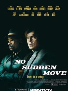 切勿擅动 No.Sudden.Move.2021.2160p.HMAX.WEB-DL.DD5.1.HDR.HEVC-EVO[TGx]