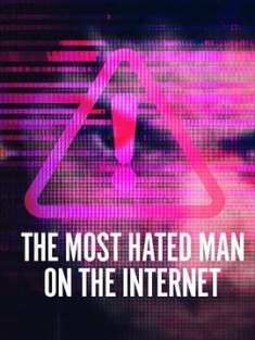 全网最痛恨的男人 The Most Hated Man on the Internet (2022) / 终极网络渣男 / The.Most.Hated.Man.on.the.Internet.S01.2160p.NF.WEB-DL.x265.10bit.HDR.DDP5.1-XEBEC[rartv]
