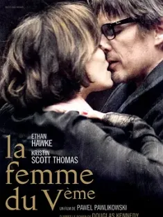 巴黎五区的女人 La femme du Vème 2011 第五个女人/The Woman in the Fifth [法国/波兰/英国] 豆瓣：6.3