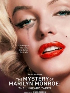 玛丽莲·梦露之谜：首次现世的录音 The Mystery of Marilyn Monroe:...