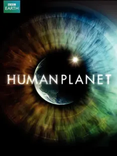 人类星球 Human Planet 2011
