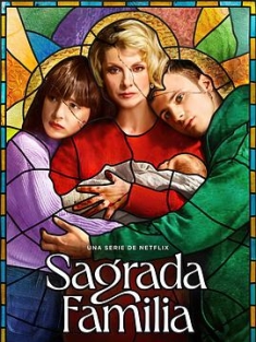 神圣之家 1-2季 Sagrada familia (2022-2023) / 圣家堂 / Holy Family / 4K美剧下载 / 阿里云盘分享