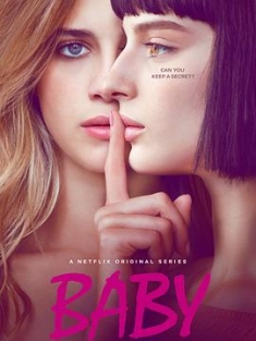 罗马宝贝 第一季 Baby Season 1 (2018)无禁青春(台)/反禁年华(港)