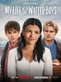我与沃尔特家男孩的生活 第一季 My Life with the Walter Boys Season 1 2023