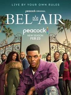 贝艾尔 第二季 Bel-Air Season 2 (2023) / 茶煲表哥闯江湖 / 茶煲表哥 / 贝莱尔 / 新鲜王子妙事多新版 / Bel-Air.S02.2160p.STAN.WEB-DL.x265.8bit.SDR.DDP5.1-NTb[rartv]