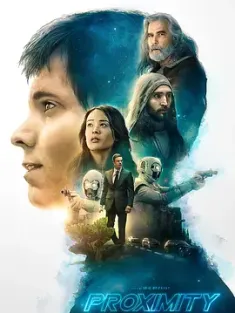 无限接近 Proximity (2020) 异星物语(台)/外星人绑架/外太空神秘信号/美国/豆瓣: 4.3
