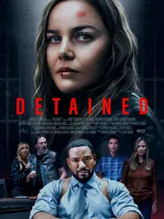 扣留 Detained (2024) 被拘禁的女人/美国/豆瓣:
