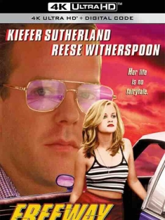 极速惊魂 Freeway (1996) / 高速公路 / 公路杀机 / 快车道 / 4K电影下载 / Freeway.1996.2160p.BluRay.REMUX.HEVC.DTS-HD.MA.2.0-FGT