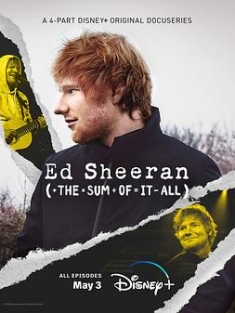 艾德·希兰：成名之路 Ed Sheeran: The Sum Of It All (2023) / Ed Sheeran的音乐世界(港) / 红发艾德成名之路(台) / Ed.Sheeran.The.Sum.of.It.All.S01.2160p.DSNP.WEB-DL.x265.10bit.HD...