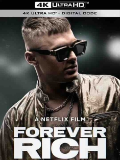 永远的里奇 Forever Rich (2021) / 永远的嘻哈 / 4K电影下载 / Forever.Rich.2021.DUTCH.2160p.NF.WEB-DL.x265.10bit.SDR.DDP5.1-XEBEC