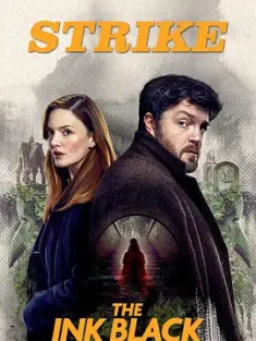 斯特莱克探案集：墨黑之心 第六季 Strike: The Ink Black Heart Season 6 2024 墨黑之心/墨黑心/墨心[英国]豆瓣: 8.2