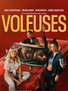 《女僚机 Voleuses (2023》女盗三人行/神偷金三角