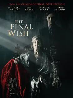 遗愿 The Final Wish 2018 最后的愿望/遗怨(台)