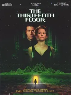 异次元骇客 The Thirteenth Floor (1999)/十三度凶间/十三度凶兆/13阶梯