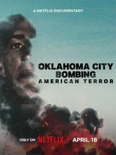 俄克拉荷马城爆炸案：美国恐袭 Oklahoma City Bombing: American Terror 2025