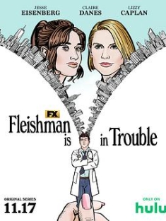 弗莱斯曼有麻烦了 Fleishman.Is.In.Trouble.S01.2160p.HULU.WEB-DL.x265.1...
