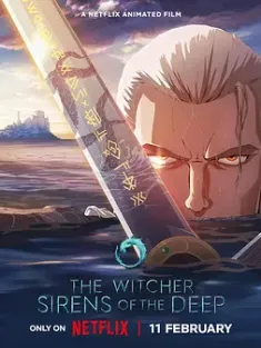 猎魔人：深渊海妖 The Witcher: Sirens of The Deep 2025 猎魔士：深渊海妖/猎魔人：深海女妖/猎魔人外传动画 [波兰/韩国/美国] 豆瓣: